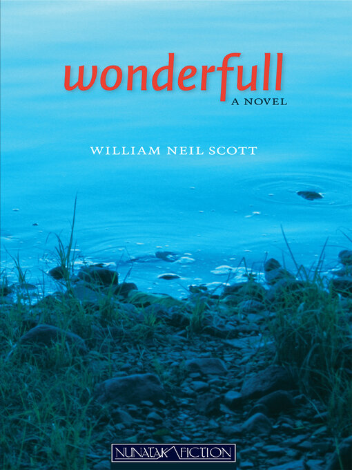 Title details for Wonderfull by William Neil Scott - Available